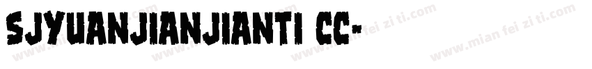 sjyuanjianjianti cc字体转换